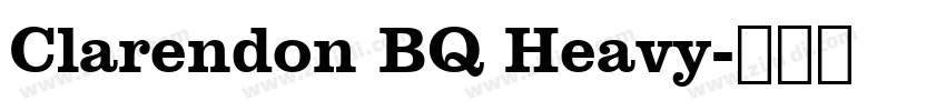 Clarendon BQ Heavy字体转换